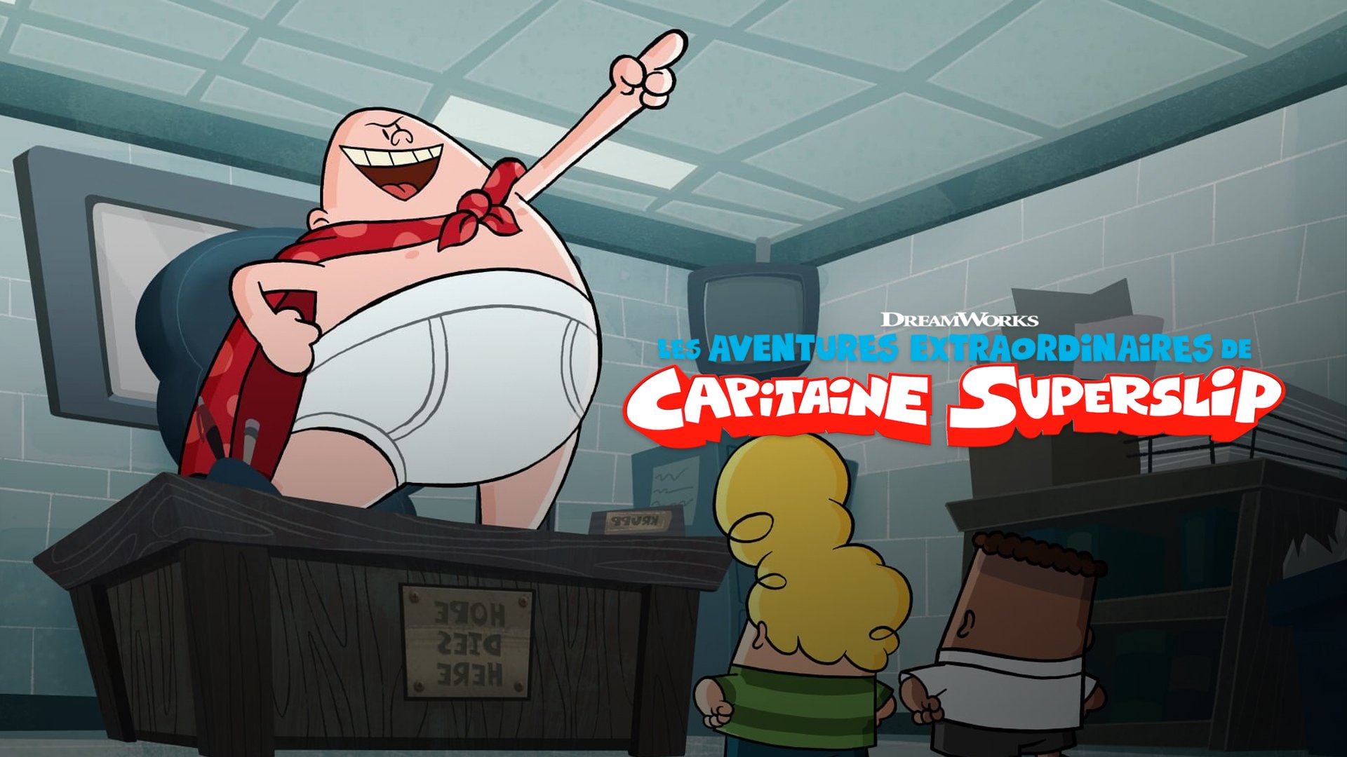Les aventures extraordinaires de Capitaine Superslip - S02E03 — DREAMWORKS 20:10