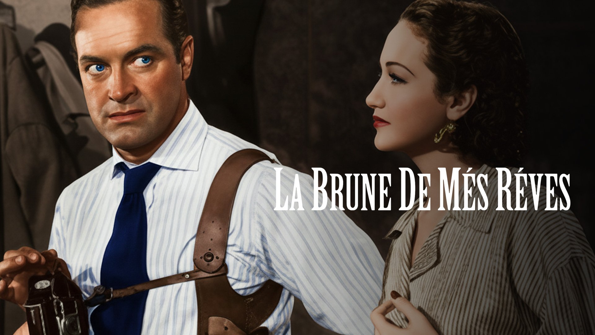 La brune de mes rêves — DriveInMovieChannel.fr 21:03