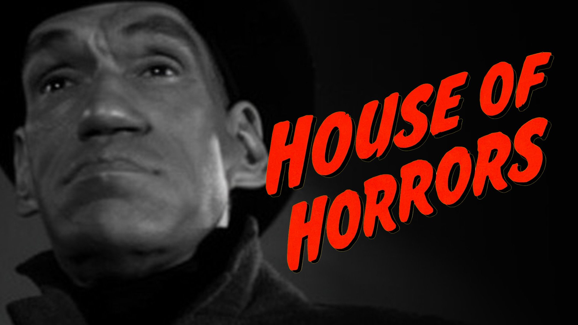 House of Horrors