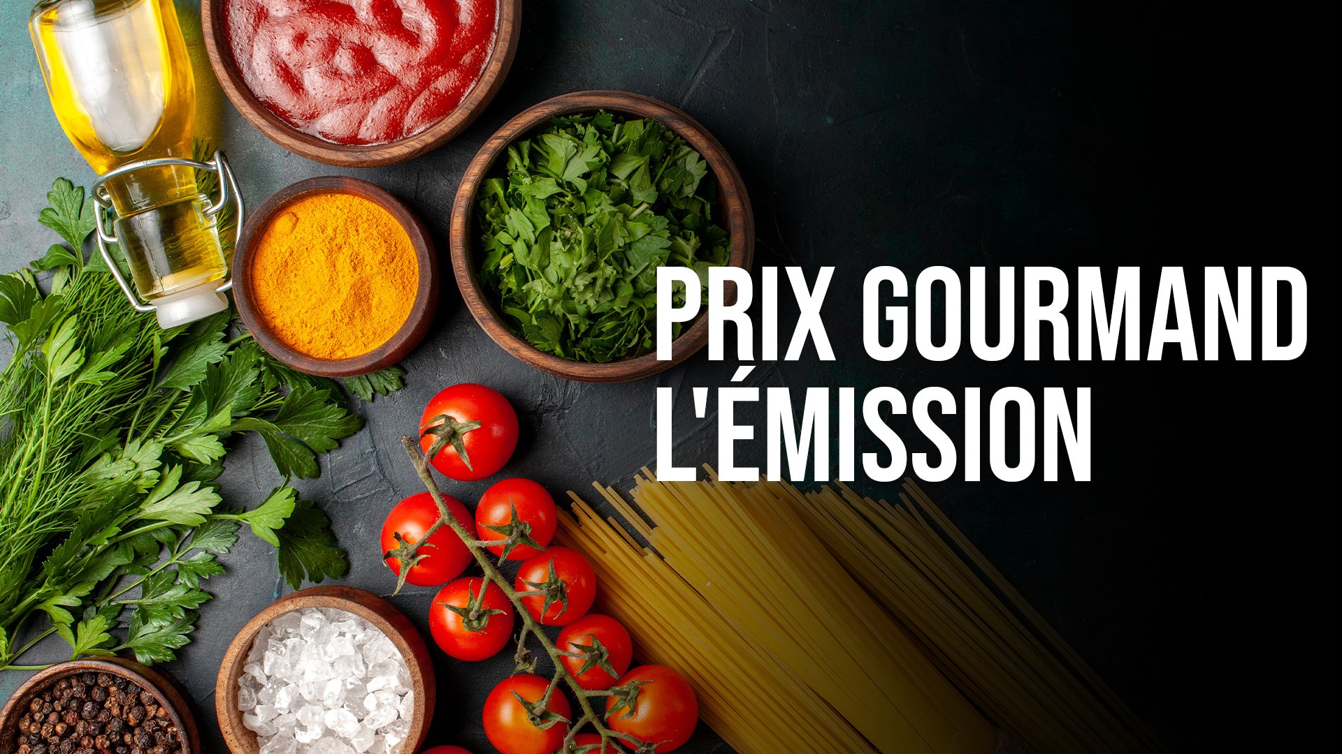 Prix Gourmand l'émission - S01E04