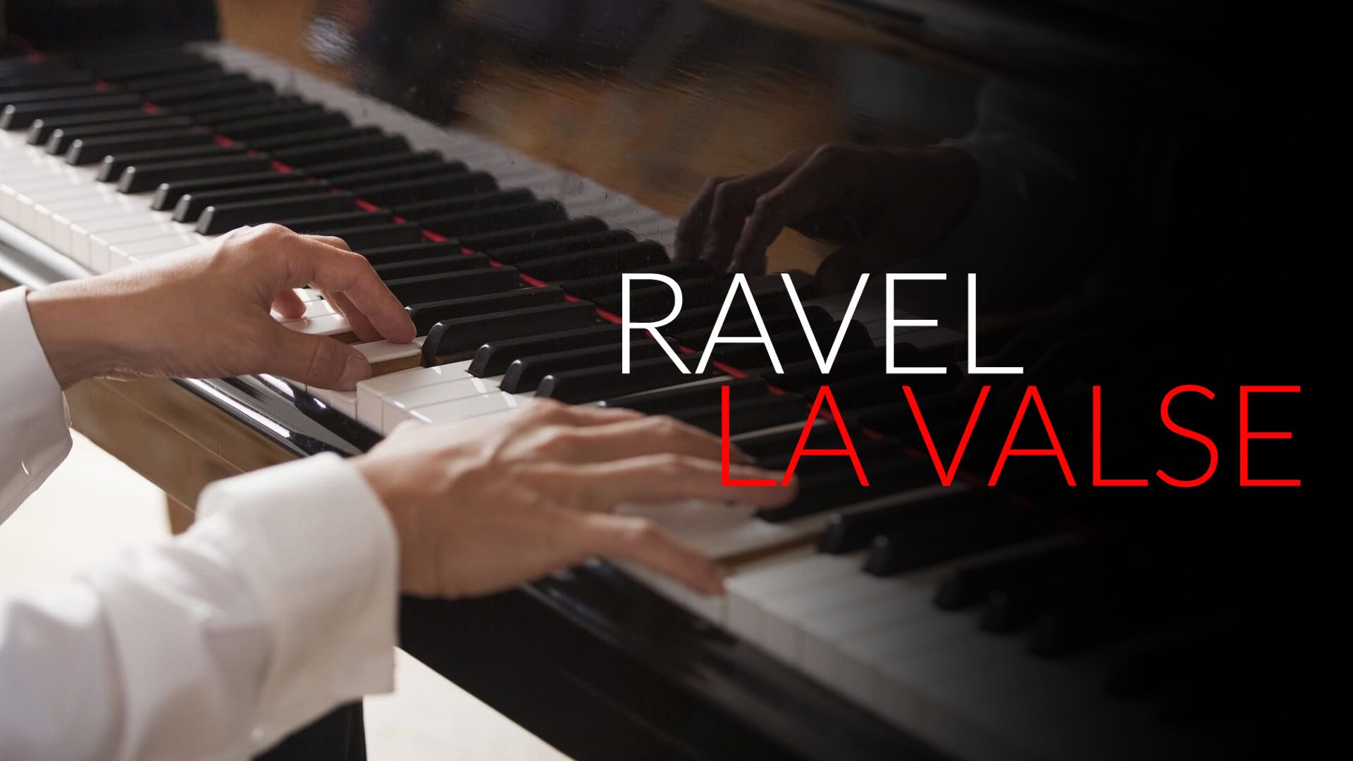 Ravel - La Valse
