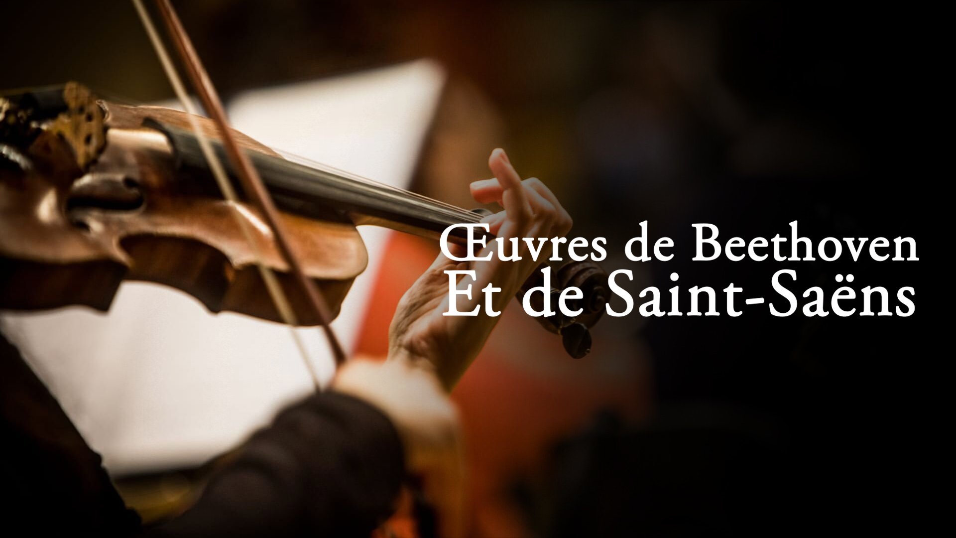 Œuvres de Beethoven et de Saint-Saëns