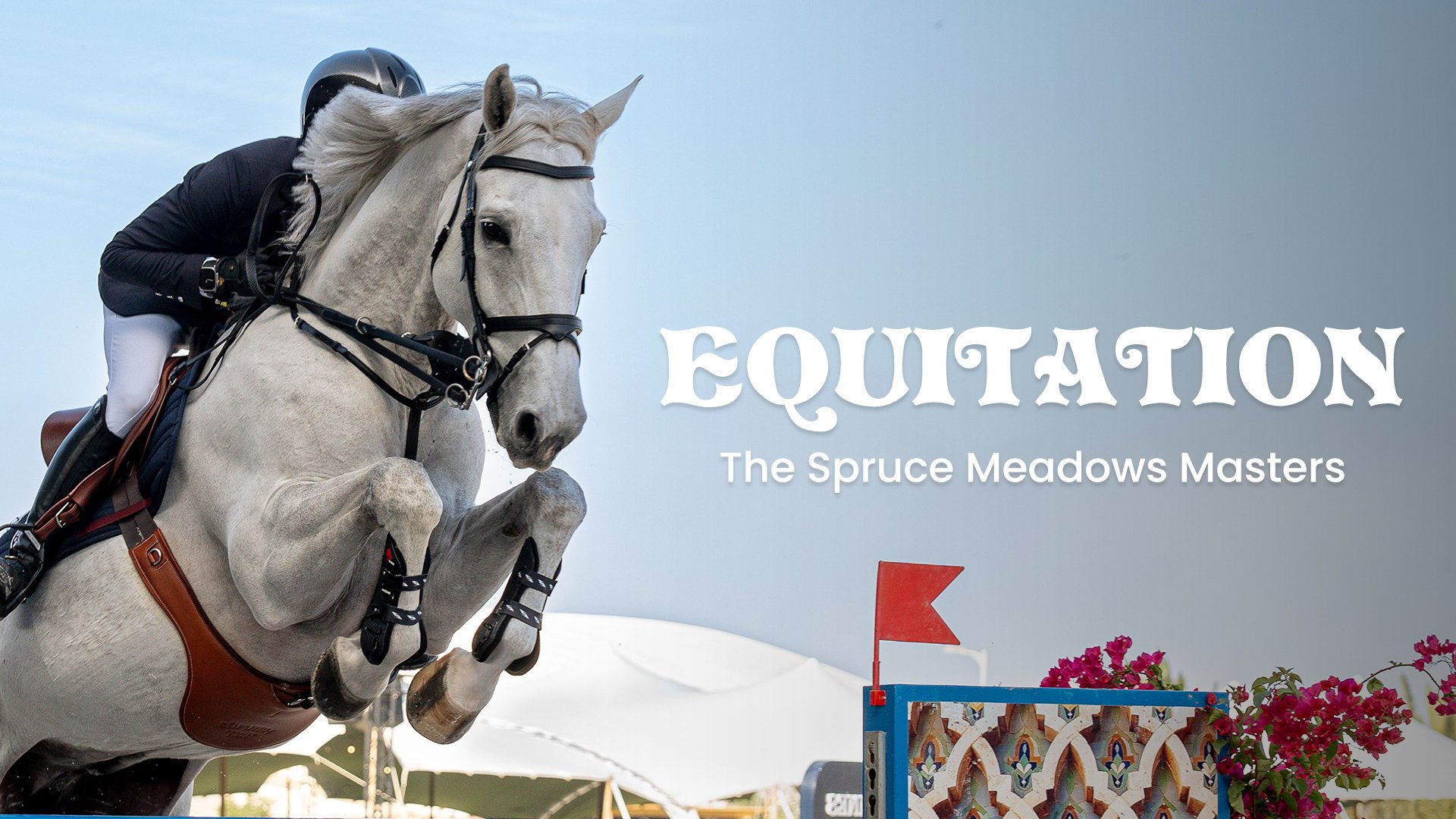 Equitation : The Spruce Meadows Masters - Grand Prix Rolex